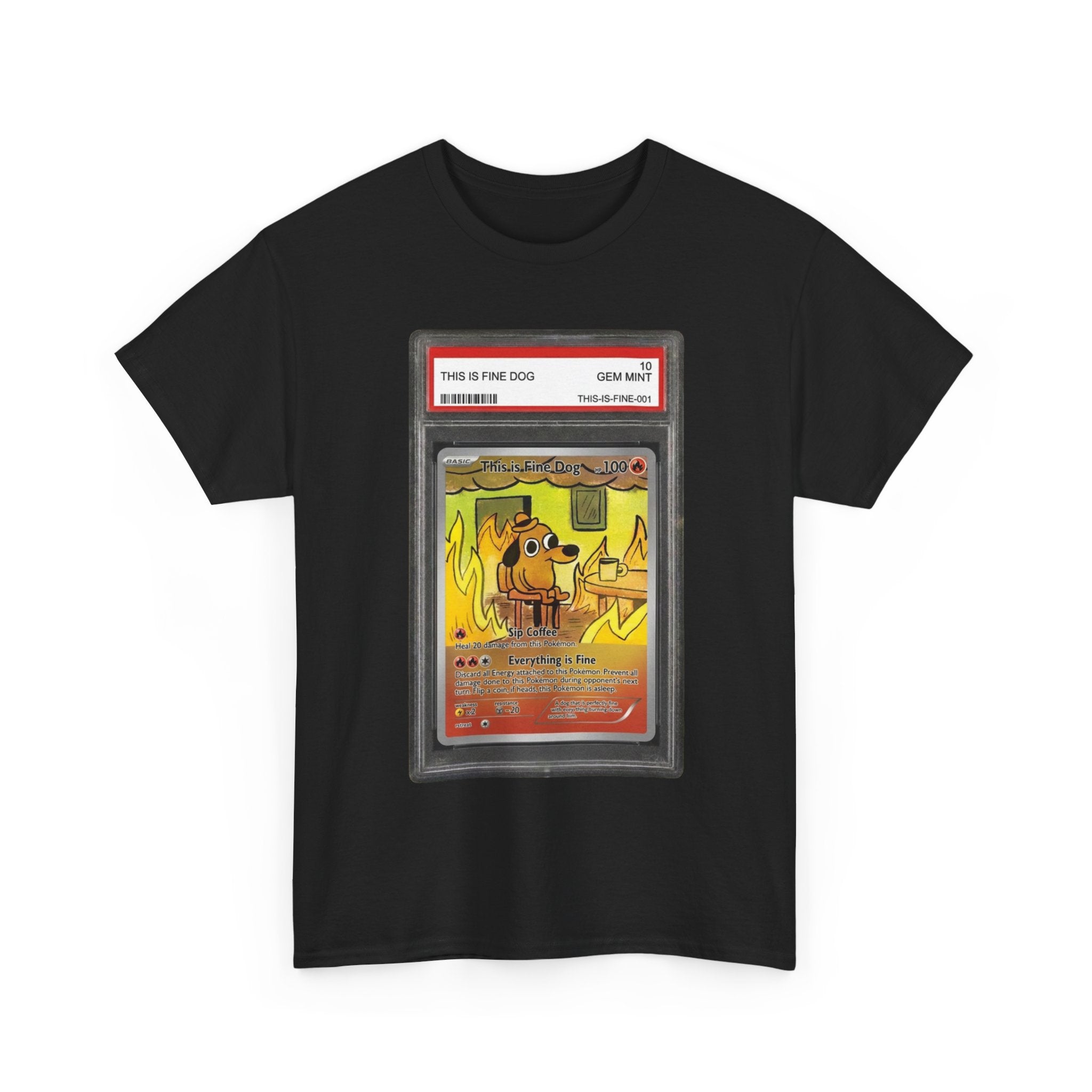 "Graded This Is Fine Dog" Premium Heavy Cotton T-shirt
