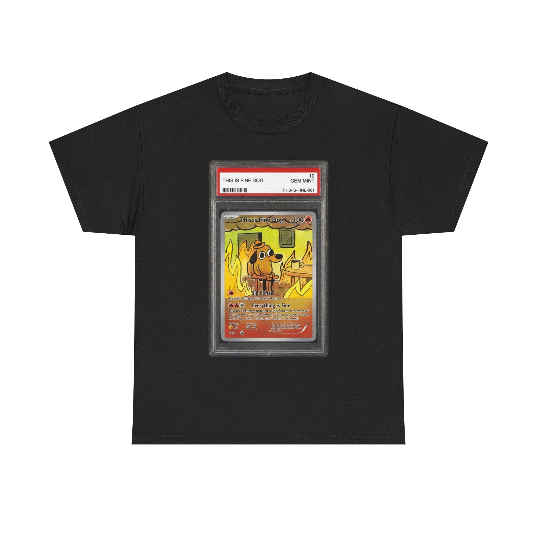 "Graded This Is Fine Dog" Premium Heavy Cotton T-shirt